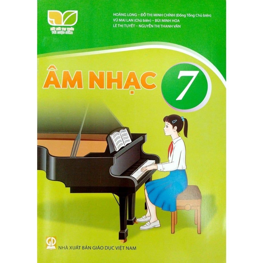 Âm Nhạc 7- (Kết Nối Tri Thức Với Cuộc Sống)