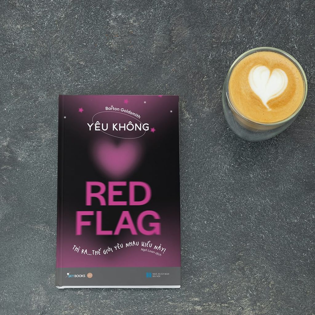Yêu Không Red Flag - Thì Ra... Thế Giới Yêu Nhau Kiểu Này!