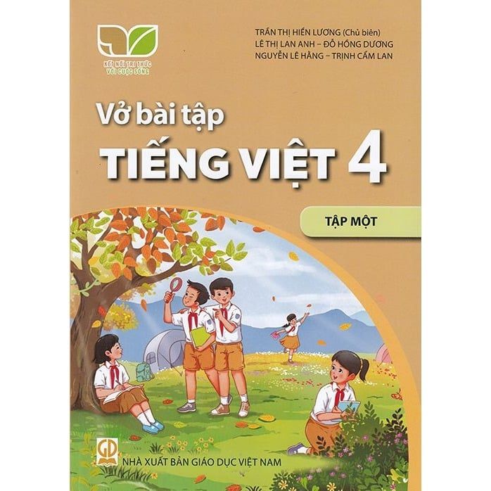 Vở Bài Tập Tiếng Việt 4 -Tập 1 - (Tích Hợp Phát Triển Năng Lực Số) (Phiên bản 2026)