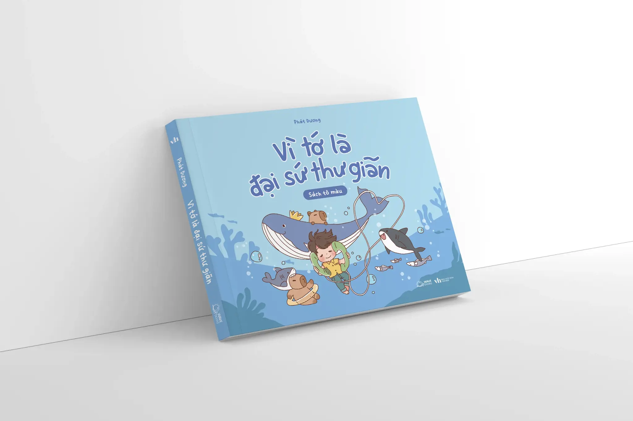 Vì Tớ Là Đại Sứ Thư Giãn (Sách tô màu)