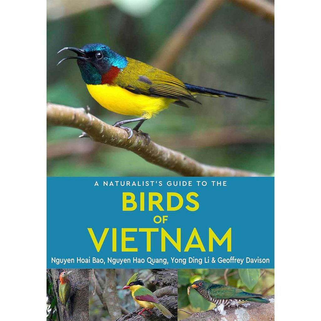 A Naturalist's Guide to the Birds of Vietnam