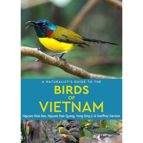 A Naturalist's Guide to the Birds of Vietnam