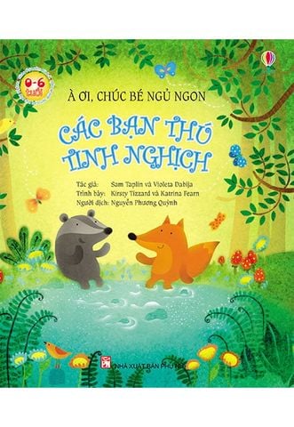 À Ơi, Chúc Bé Ngủ Ngon - Các Bạn Thú Tinh Nghịch