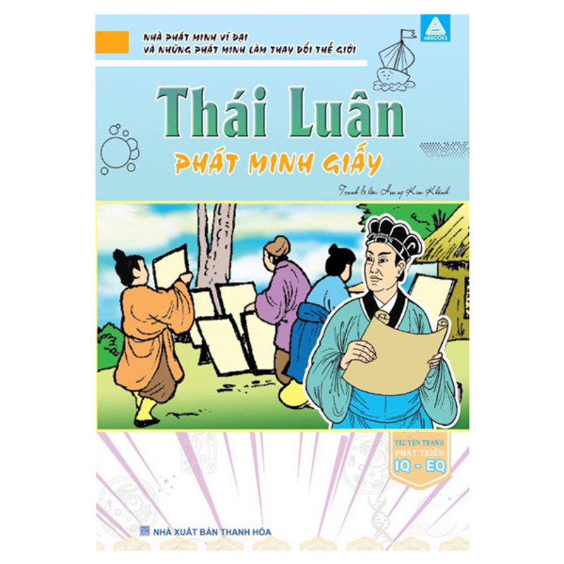 Nhà Phát Minh Vĩ Đại Và ... Thế Giới-Thái Luân Phát Minh Giấy