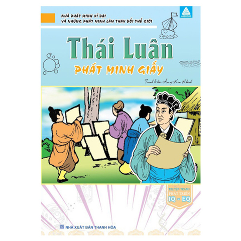 Nhà Phát Minh Vĩ Đại Và ... Thế Giới-Thái Luân Phát Minh Giấy