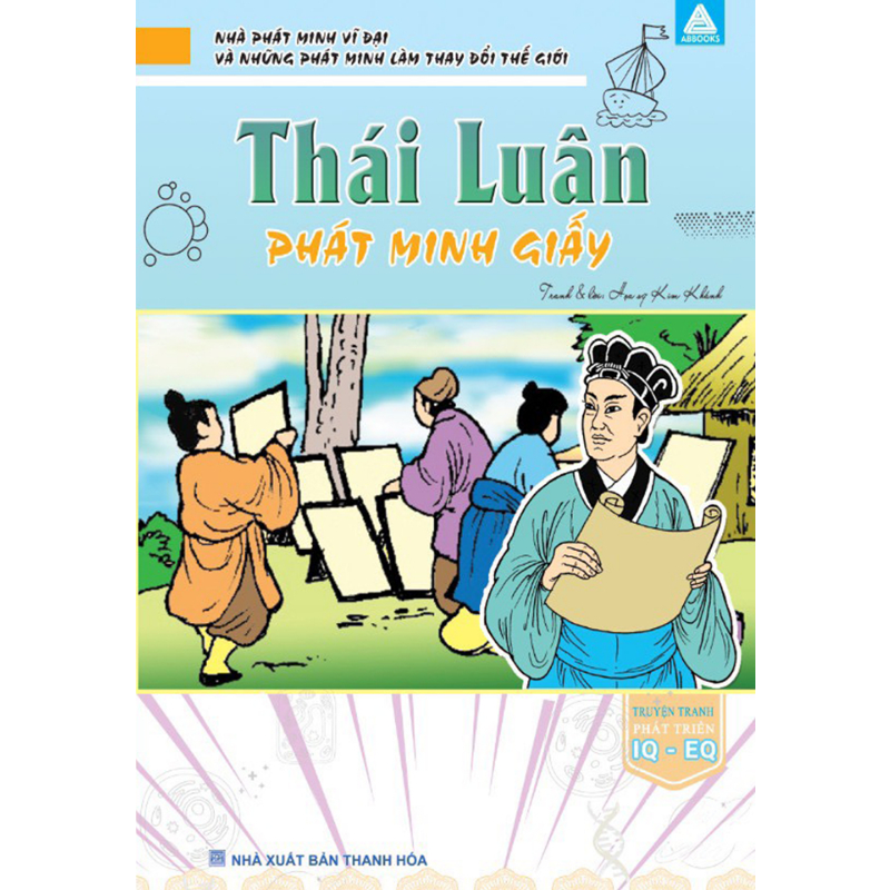 Nhà Phát Minh Vĩ Đại Và ... Thế Giới-Thái Luân Phát Minh Giấy