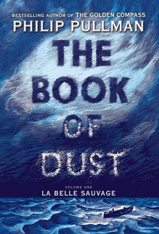 The Book Of Dust #1: La Belle Sauvage