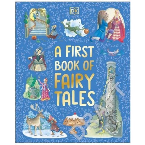 A First Book Of Fairy Tales