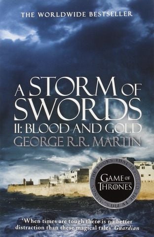 A Storm of Swords: Part 2 Blood and Gold