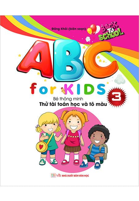 ABC For Kids - Tập 3: Thử Tài Toán Học Và Tô Màu