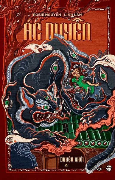 Ác Duyên - Duyên Khởi