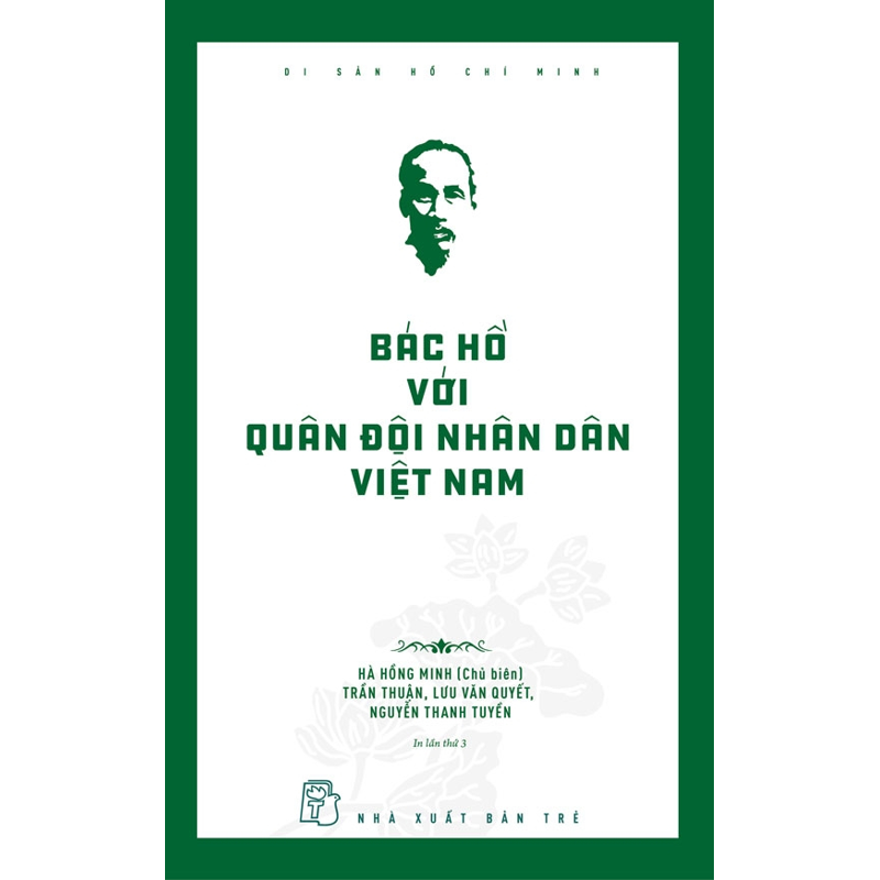 Di Sản Hồ Chí Minh - Bác Hồ Với Quân Đội Nhân Dân Việt Nam