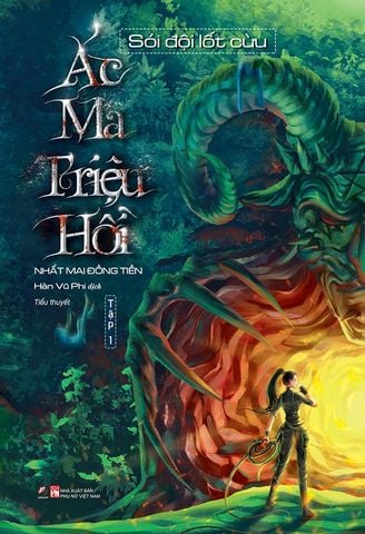 Ác Ma Triệu Hồi - Tập 1: Sói Đội Lốt Cừu