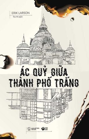 Ác Quỷ Giữa Thành Phố Trắng