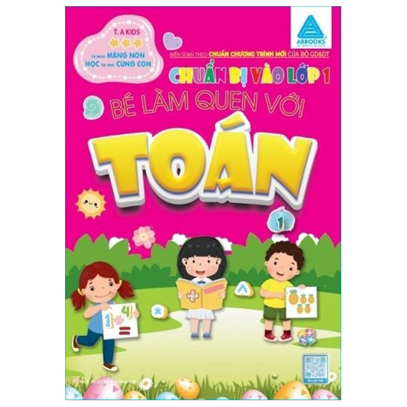 Tủ Sách Măng Non-Chuẩn Bị Vào Lớp 1-Bé Làm Quen Với Toán T1