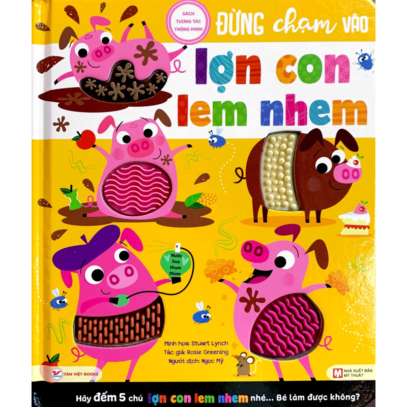 Sách Tương Tác Thông Minh - Đừng Chạm Vào - Lợn Con Lem Nhem