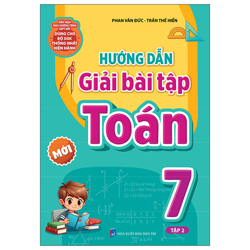 Hướng Dẫn Giải Bài Tập Toán 7/2 (Dùng Cho Bộ SGK Thống Nhất Hiện Hành)