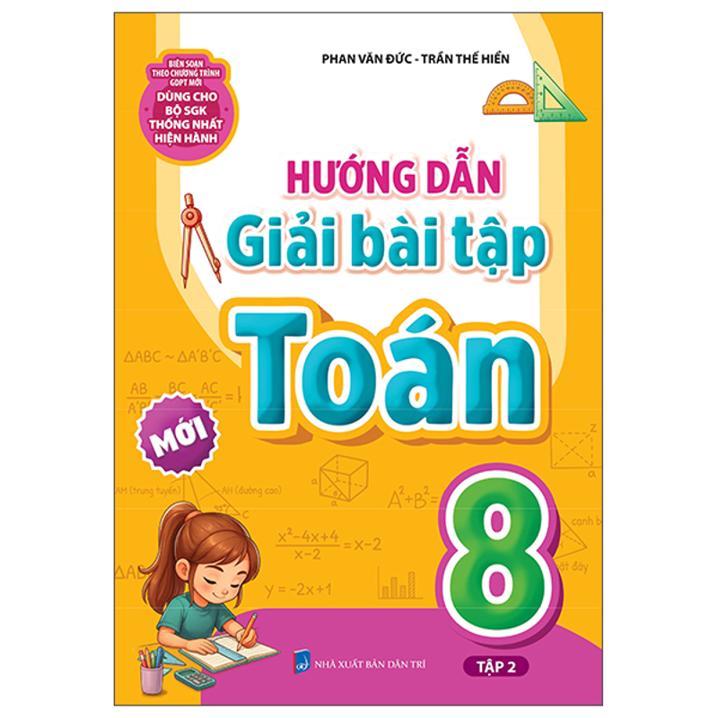 Hướng Dẫn Giải Bài Tập Toán 8/2 (Dùng Cho Bộ Sách Giáo Khoa Thống Nhất Hiện Hành)