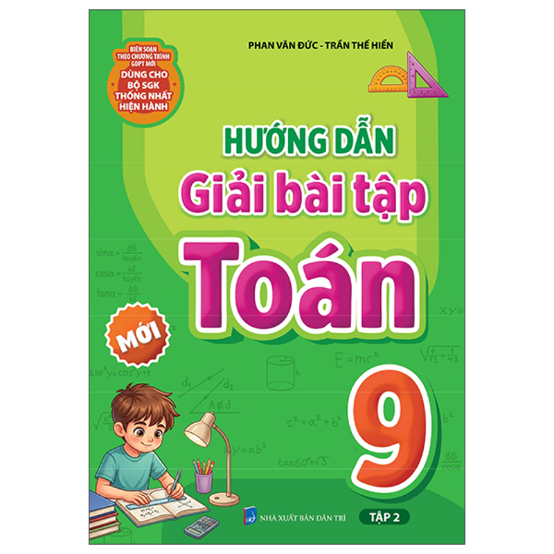 Hướng Dẫn Giải Bài Tập Toán 9/2 (Dùng Cho Bộ SGK Thống Nhất Hiện Hành)