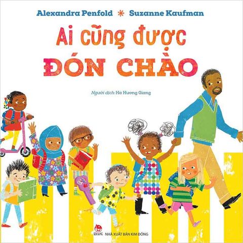 Ai Cũng Được Đón Chào