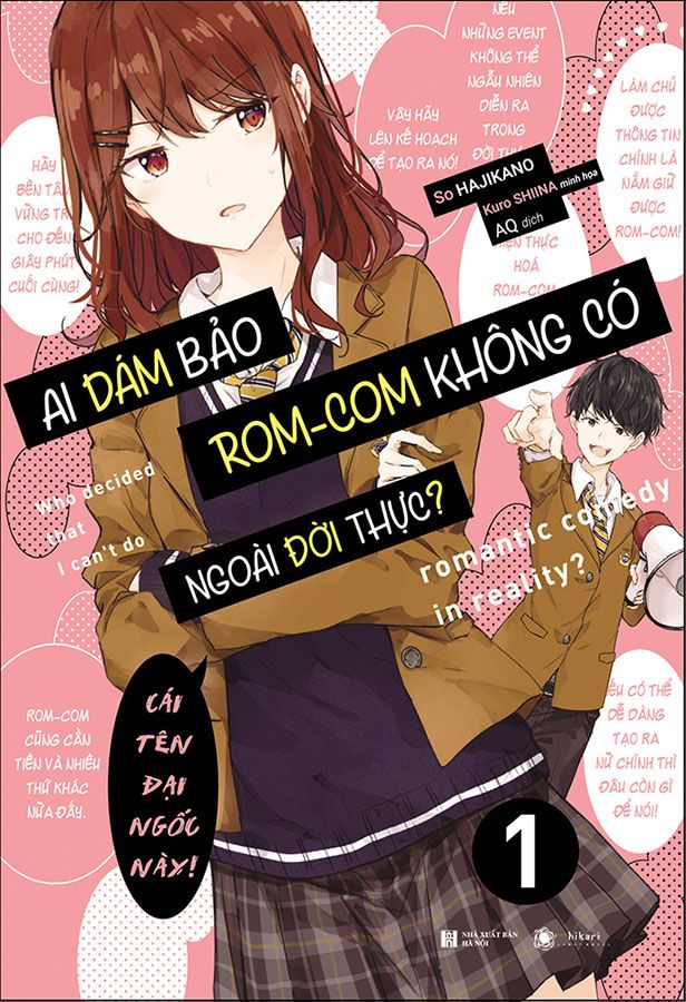 Ai Dám Bảo ROM-COM Không Có Ngoài Đời Thực? - Tập 1