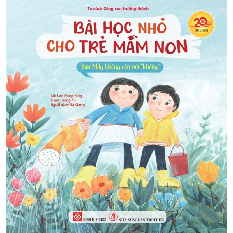 Bài Học Nhỏ Cho Trẻ Mầm Non - Bạn Mily Không Còn Nói “Không”