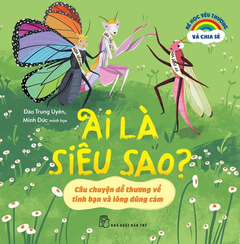 Bé Học Yêu Thương và Chia Sẻ - Ai Là Siêu Sao?