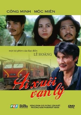 Ai Xuôi Vạn Lý (DVD)