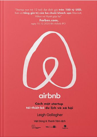 Airbnb: Cách Một Startup Tái-thiết-kế Du Lịch Và Xã Hội