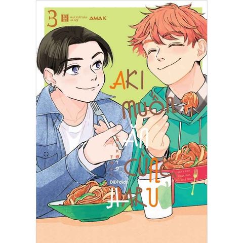 Aki Muốn Ăn Cùng Haru - Tập 3