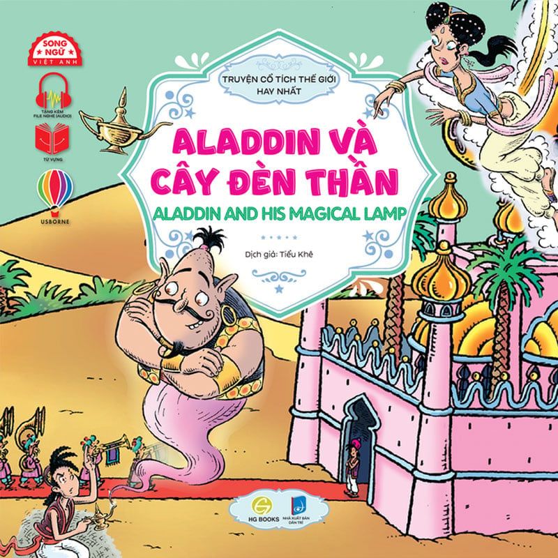 Truyện Cổ Tích Thế Giới Hay Nhất - Aladdin Và Cây Đèn Thần (Song ngữ Việt-Anh)