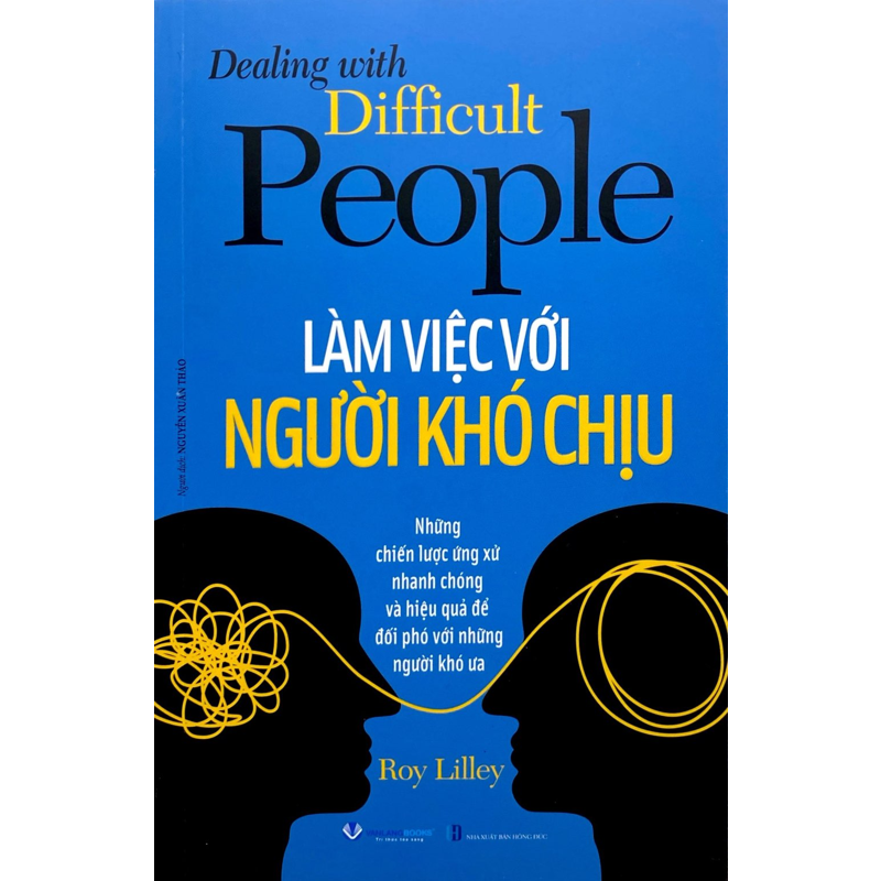 Dealing With Difficult People - Làm Việc Với Người Khó Chịu