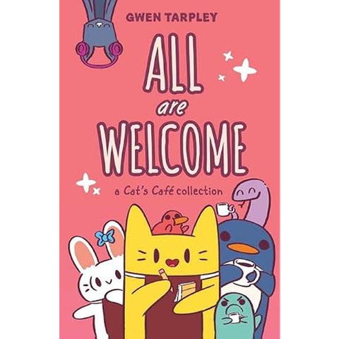 All Are Welcome: A Cat’s Café Collection