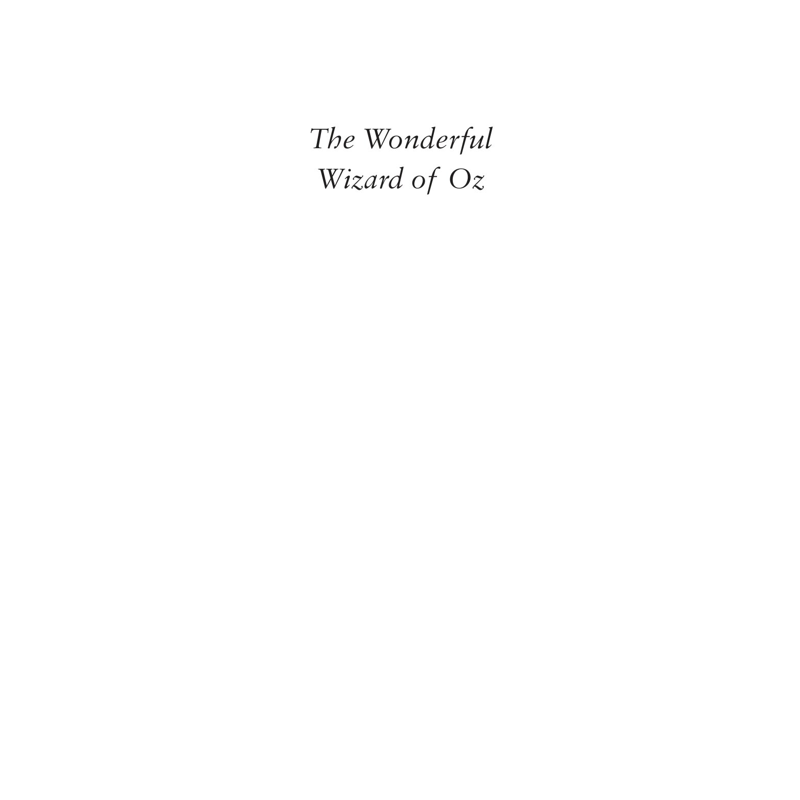 Alma Classic: The Wonderful Wizard of Oz