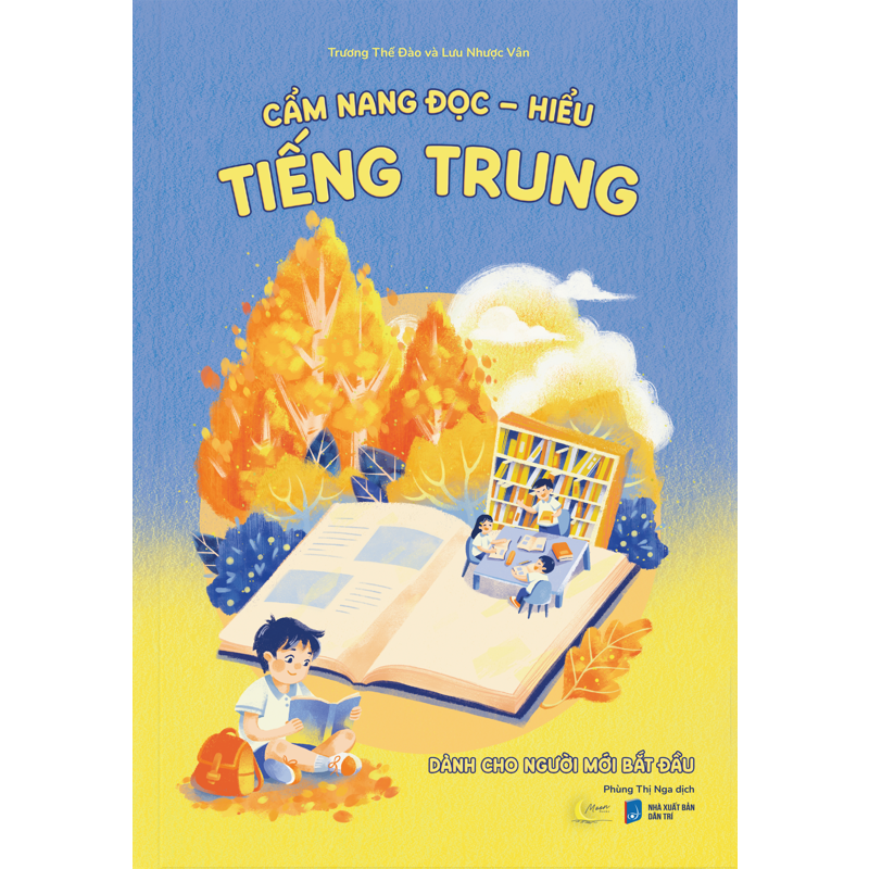 Cẩm Nang Đọc Hiểu Tiếng Trung -Dành Cho Người Mới Bắt Đầu