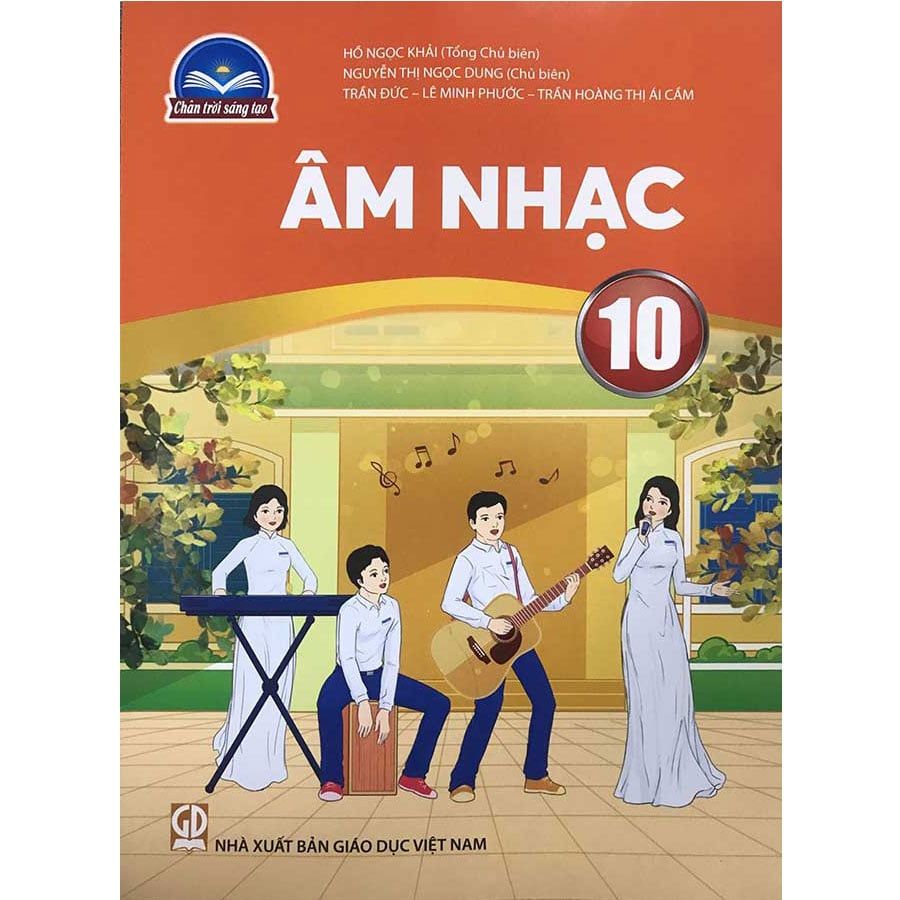 Sách Giáo Khoa Âm Nhạc Lớp 10 - Bộ Chân Trời Sáng Tạo