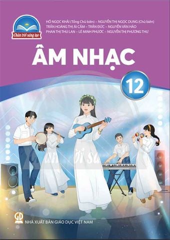 Sách Giáo Khoa Âm Nhạc Lớp 12 - Bộ Chân Trời Sáng Tạo