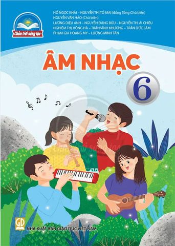 Sách Giáo Khoa Âm Nhạc Lớp 6 - Bộ Chân Trời Sáng Tạo