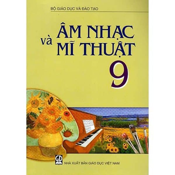 Âm Nhạc Và Mĩ Thuật Lớp 9