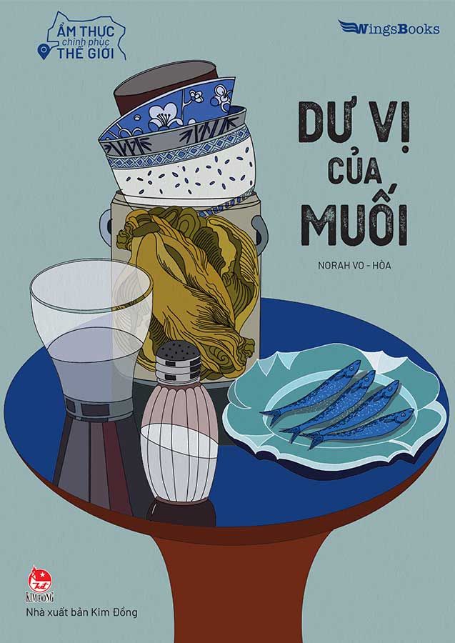 Ẩm Thực Chinh Phục Thế Giới - Dư Vị Của Muối