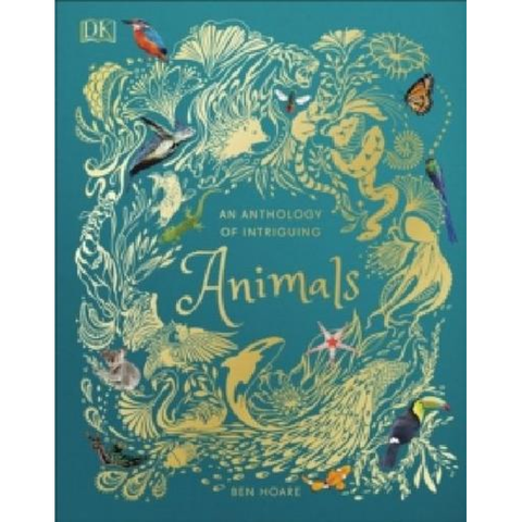 An Anthology of Intriguing Animals