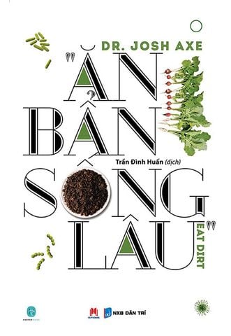 Ăn Bẩn Sống Lâu