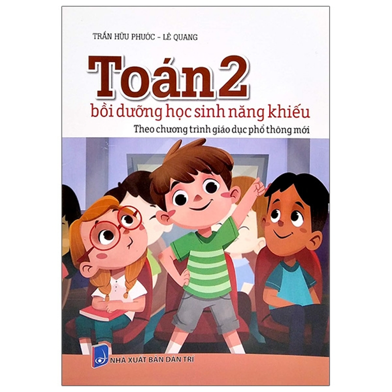 Toán Bồi Dưỡng Học Sinh Năng Khiếu Lớp 2 (Chương Trình Mới)
