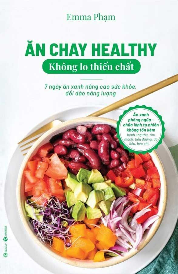 Ăn Chay Healthy Không Lo Thiếu Chất