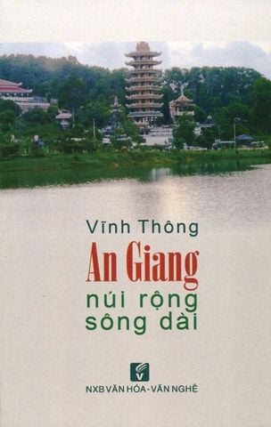 An Giang Núi Rộng Sông Dài