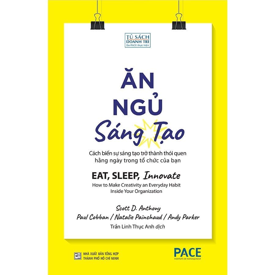 Ăn, Ngủ, Sáng Tạo