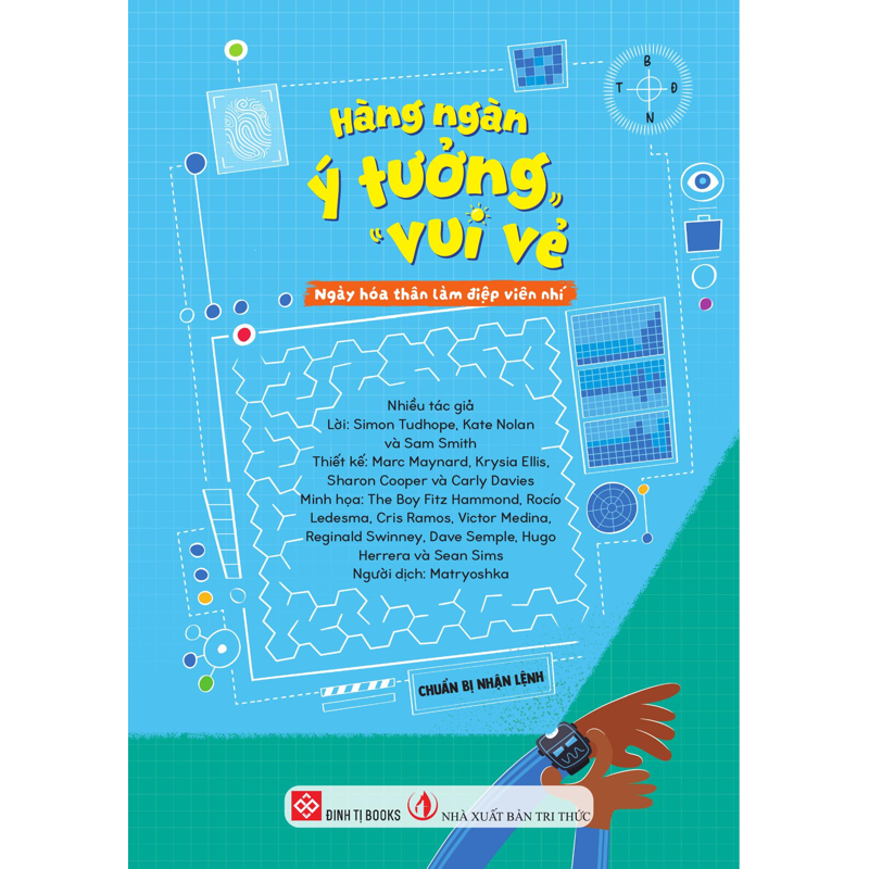 Hàng Ngàn Ý Tưởng Vui Vẻ - Ngày Hóa Thân Làm Điệp Viên Nhí