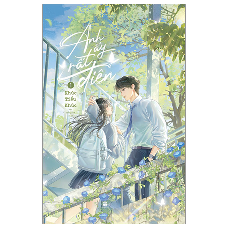 Anh Ấy Rất Điên Tập 1