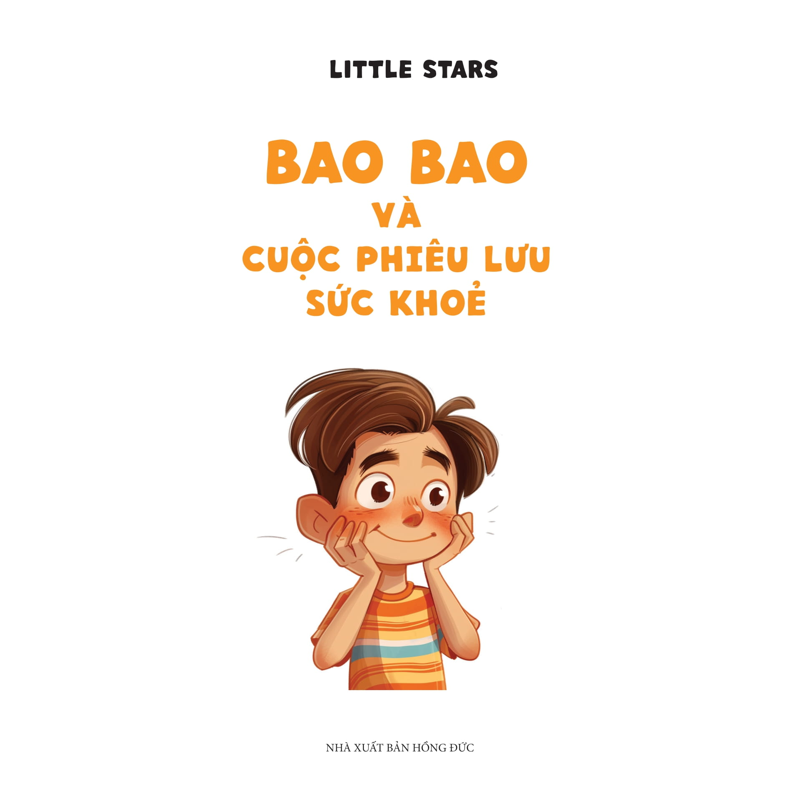 Kỹ Năng Sống Dành Cho Trẻ Tiểu Học: Bao Bao Và Cuộc Phiêu Lưu Sức Khỏe