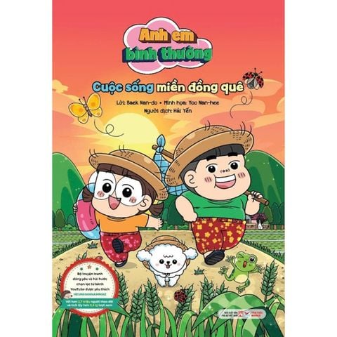 Anh Em Bình Thường - Cuộc Sống Miền Đồng Quê